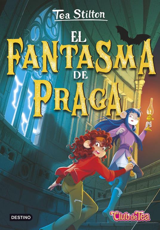 El fantasma de Praga - Tea Stilton,Helena Aguilà - ebook