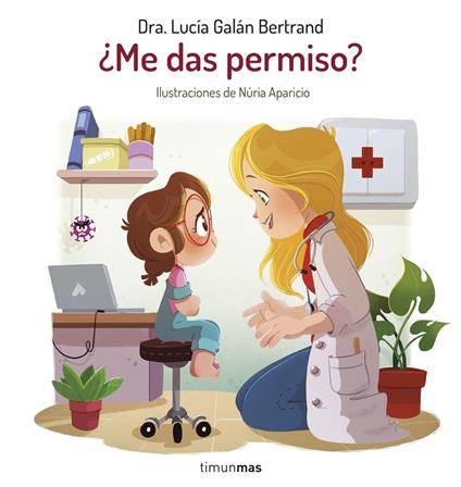 ¿Me das permiso? - Núria Aparicio,Lucía Galán Bertrand - ebook