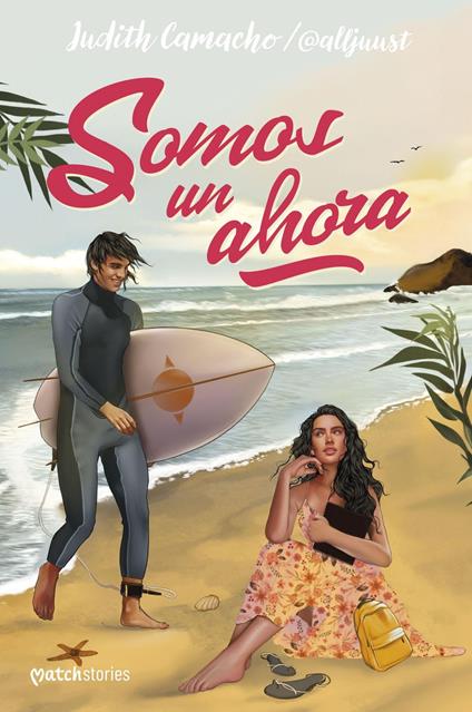 Somos un ahora - Judith Camacho - ebook