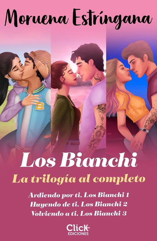 Pack Trilogía Los Bianchi - Moruena Estríngana - ebook