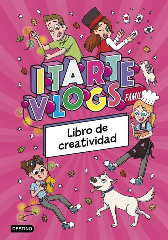 Itarte Vlogs Family. Libro de creatividad - Itarte - ebook