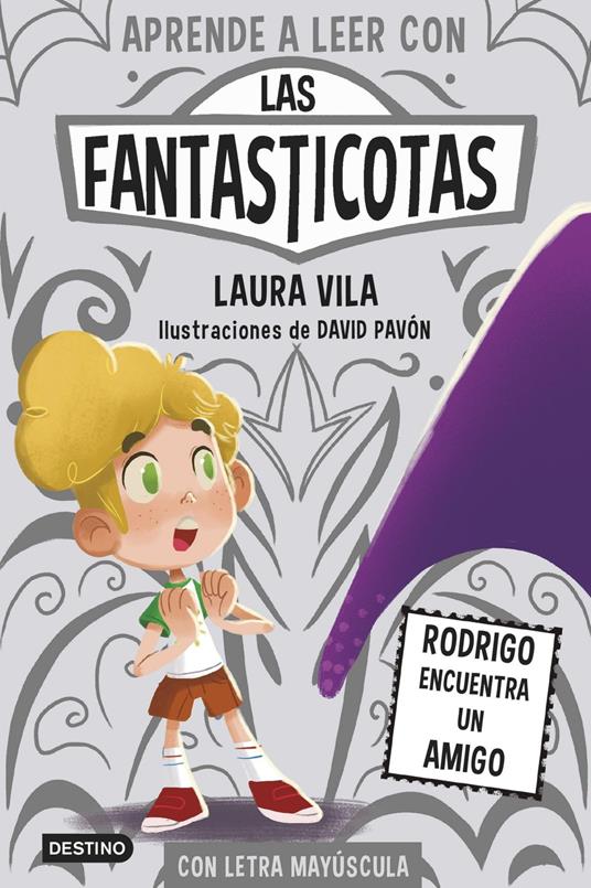 Aprende a leer con Las Fantasticotas 11. Rodrigo encuentra un amigo - Laura Vila - ebook