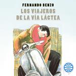 Los viajeros de la Vía Láctea