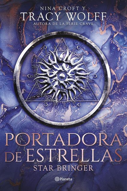 Portadora de estrellas (Star Bringer) - Nina Croft,Tracy Wolff,Roberto Martínez González - ebook