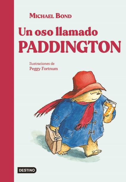 Un oso llamado Paddington - Michael Bond - ebook