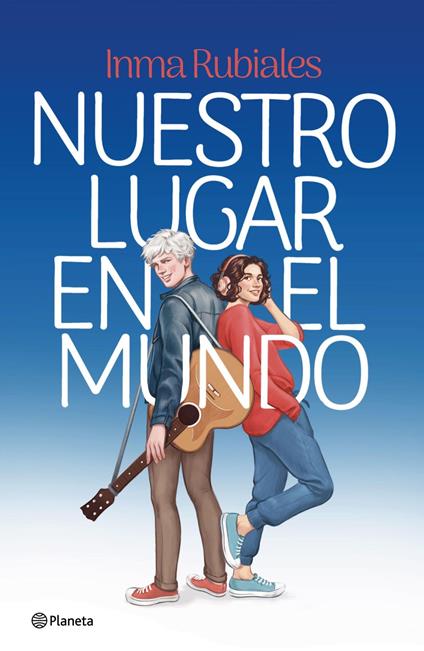 Nuestro lugar en el mundo - Inma Rubiales - ebook