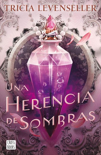 Una herencia de sombras - Tricia Levenseller,Juan Naranjo - ebook