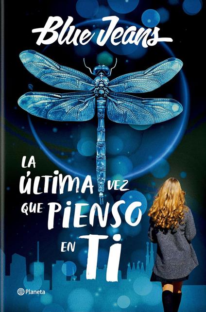 La última vez que pienso en ti - Blue Jeans - ebook