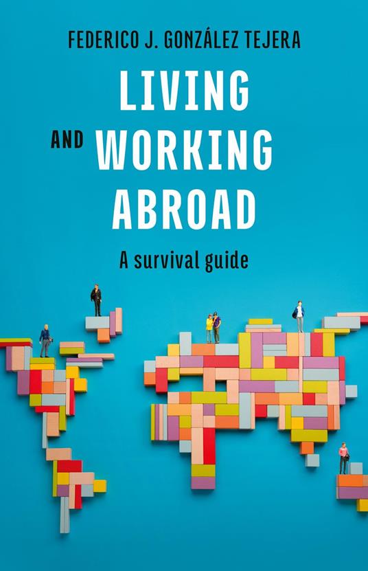Living and Working Abroad