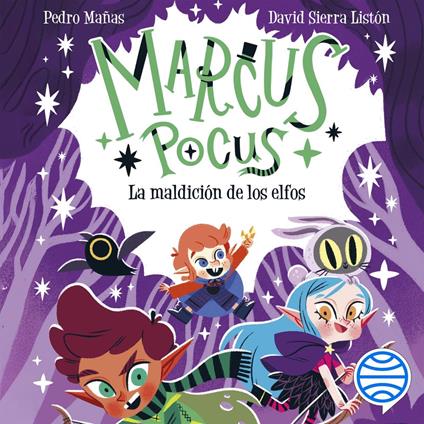 Marcus Pocus 3. La maldición de los elfos