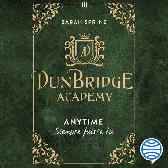 Dunbridge Academy. Anytime