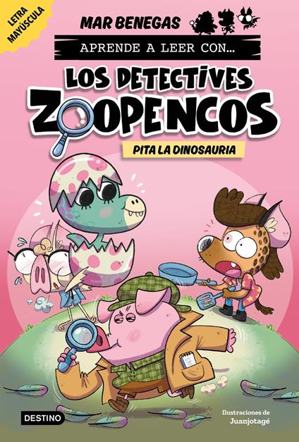 Aprende a leer con... Los Detectives Zoopencos 10. Pita la dinosauria - Mar Benegas - ebook