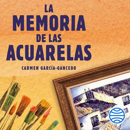 La memoria de las acuarelas