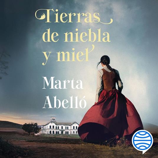 Tierras de niebla y miel