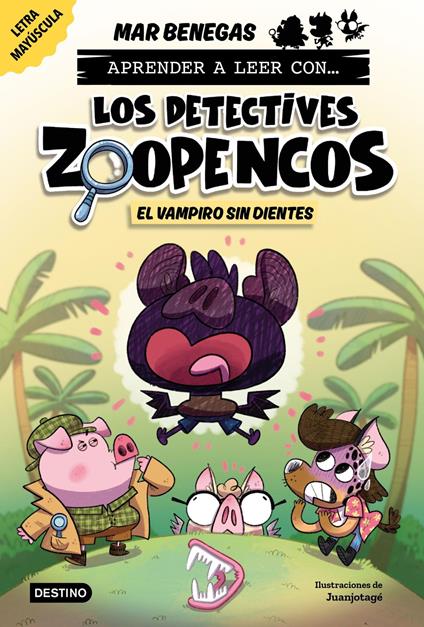 Aprender a leer con... Los Detectives Zoopencos 12. El vampiro sin dientes - Mar Benegas - ebook