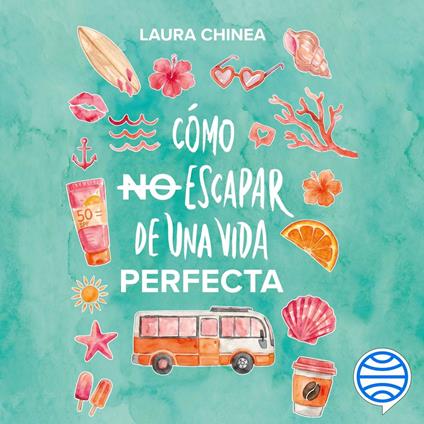 Cómo no escapar de una vida perfecta