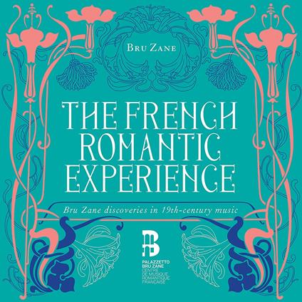 The French Romantic Experience - CD Audio