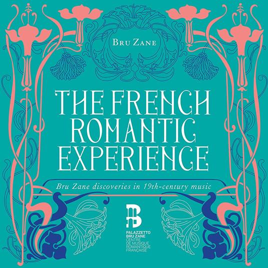 The French Romantic Experience - CD Audio
