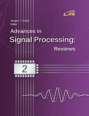 Advances in Signal Processing: Reviews Book Series, Volume 2 - cover