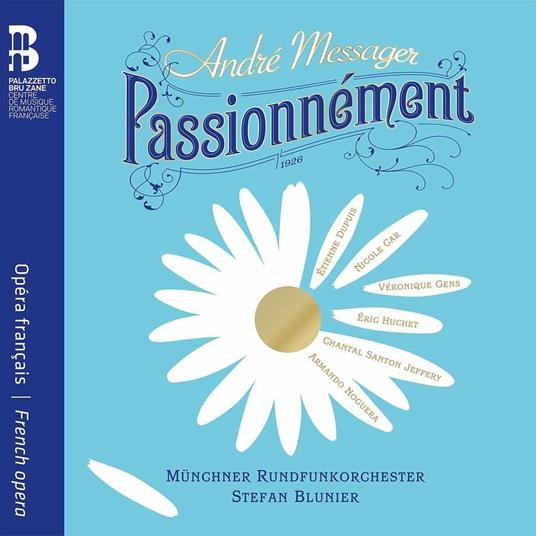 Passionnement - Libro + CD Audio di André-Charles-Prosper Messager