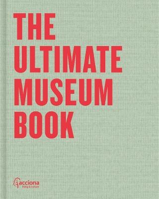 The Ultimate Museum Book: 33 Keys for Sustainability - cover