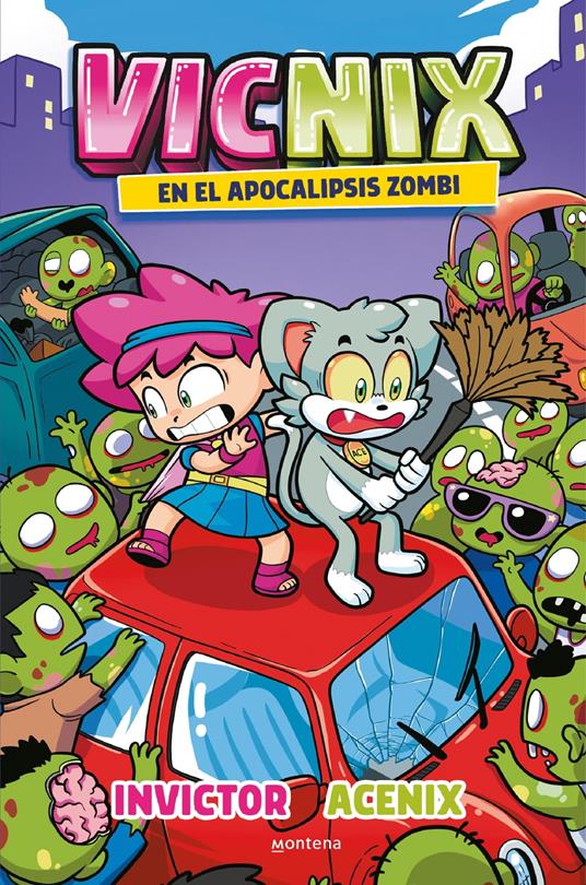 Vicnix en el apocalipsis zombi (Invictor y Acenix 5) - Acenix,Invictor - ebook