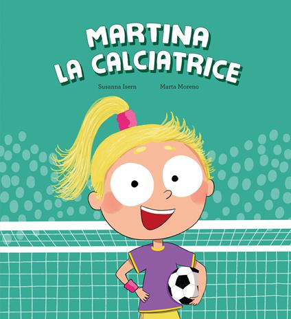 Martina la calciatrice - Susanna Isern - copertina