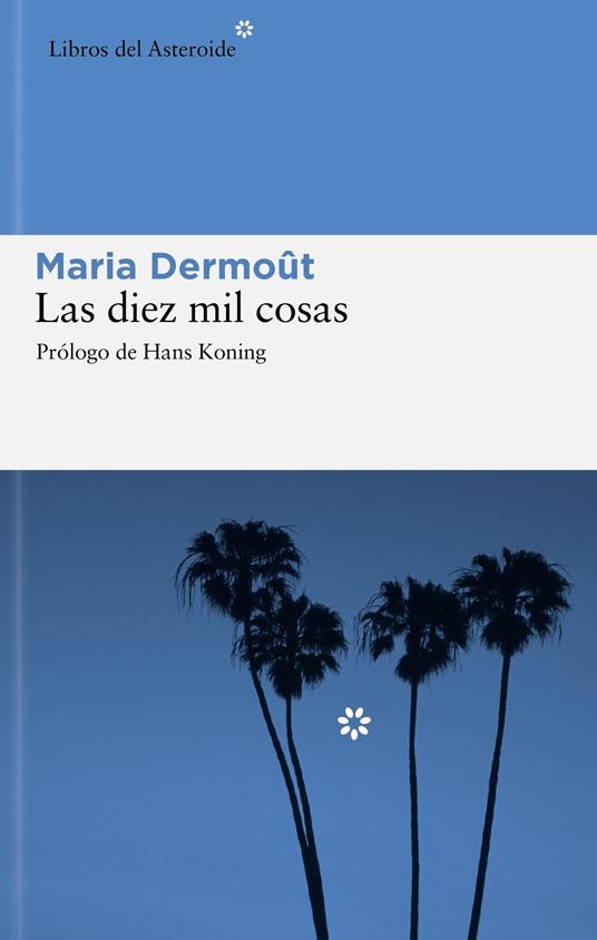 Las diez mil cosas