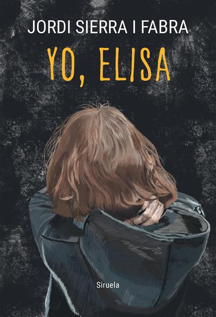 Yo, Elisa - Jordi Sierra i Fabra - ebook
