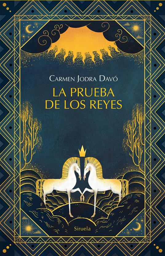 La prueba de los reyes - Carmen Jodra Davó,Elena Medel - ebook