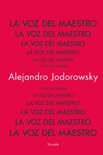La voz del Maestro