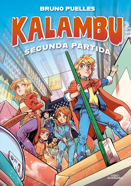Kalambu 2 - Segunda partida - Bruno Puelles - ebook