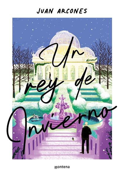 Un rey de invierno - Juan Arcones - ebook