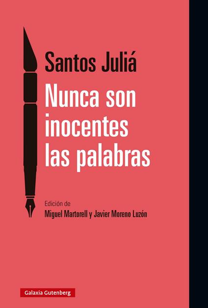 Nunca son inocentes las palabras