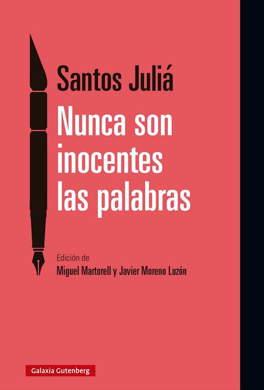 Nunca son inocentes las palabras