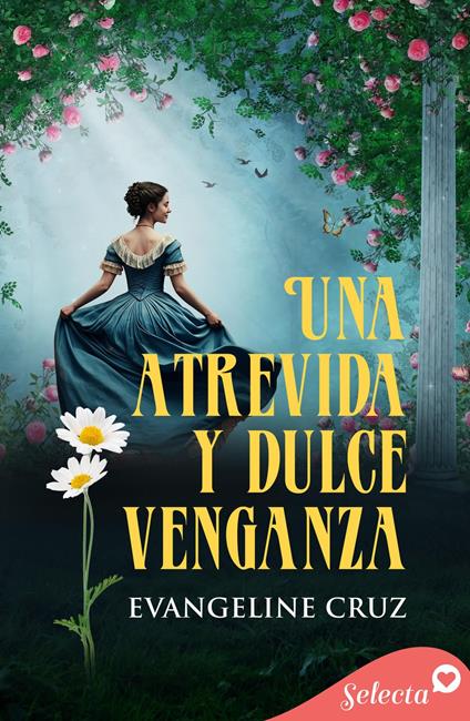 Una atrevida y dulce venganza