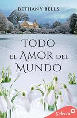 Todo el amor del mundo