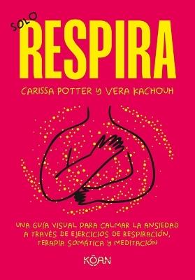 Solo Respira - Carissa Potter - cover