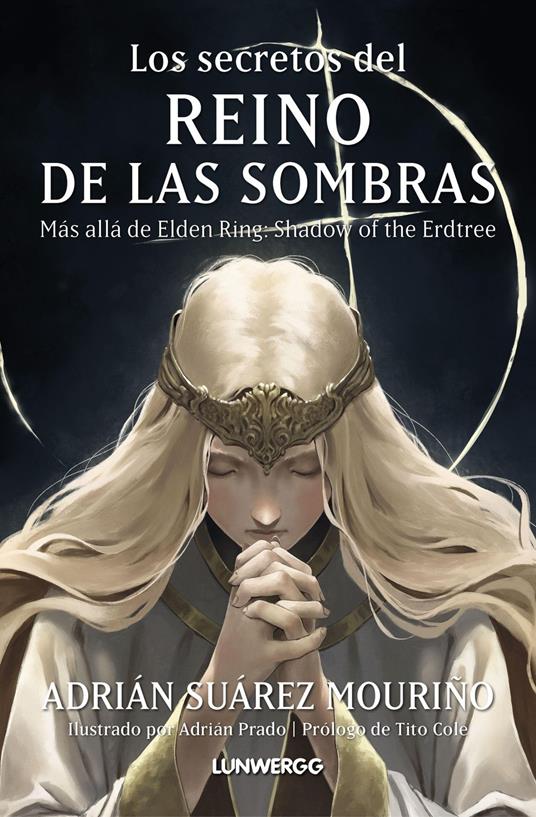 Los secretos del Reino de las Sombras - Adrián Suárez Mouriño,Adrián Prado - ebook