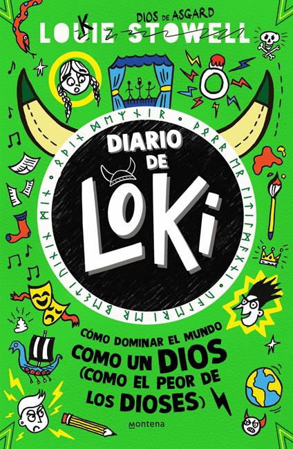 Diario de Loki 3 - Cómo dominar el mundo como un Dios (como el peor de los dioses)? - Louie Stowell - ebook