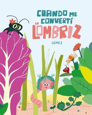 Cundo me convert en lombriz - Gmez - cover