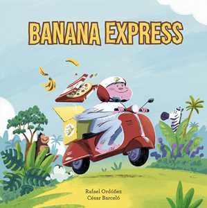 Banana express. Ediz. a colori