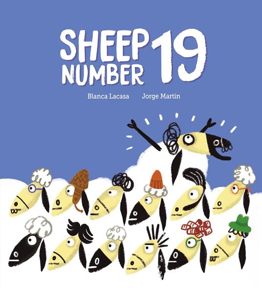 Sheep Number 19 - Blanca Lacasa,Jorge Martín - ebook