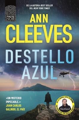 Destello Azul - Ann Cleeves - cover
