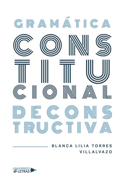 Gramática Constitucional Deconstructiva