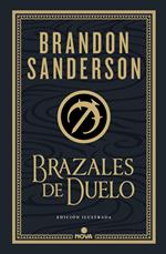 Brazales de Duelo (edición ilustrada) (Wax & Wayne: edición ilustrada 3)