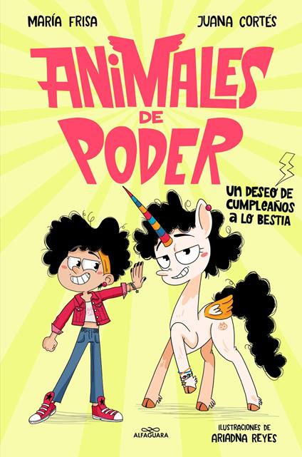 Animales de poder 1 - Un deseo de cumpleaños a lo bestia - Juana Cortés,María Frisa - ebook