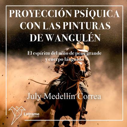Proyección psíquica con las pinturas de Wangulén