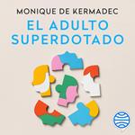 El adulto superdotado