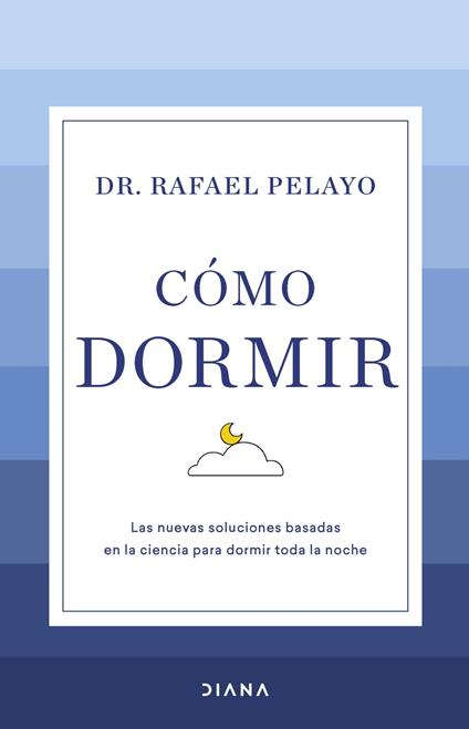 Cómo dormir